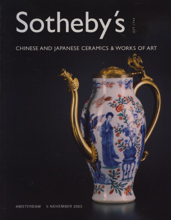 Sothebys November 2003 Chinese &Japanese Ceramics & WOA (Digital Only)