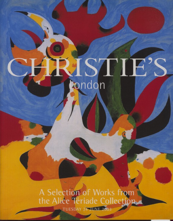 Christies June 2003 A Selection of Works from the Alice Teriade Collection