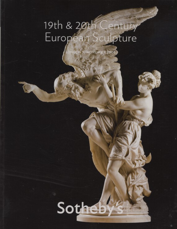 Sothebys November 2008 19th & 20th Century European Sculpture