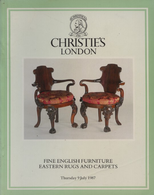 Christies July 1987 Fine English Furniture, Eastern Rugs and Carpets