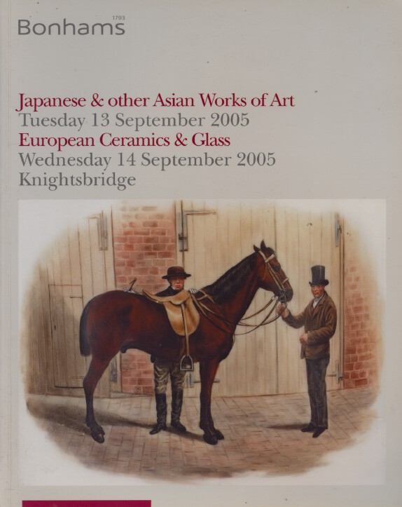 Bonhams September 2005 Japanese & Other Asian WoA, European Ceramics & Glass