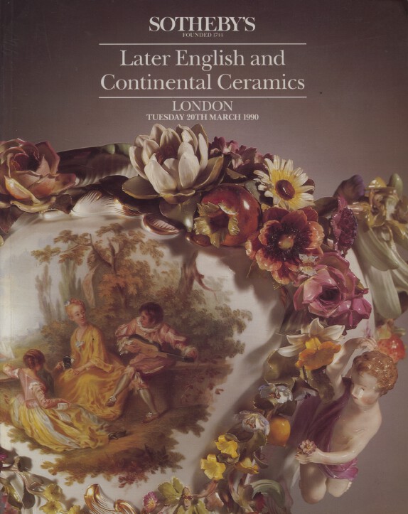 Sothebys March 1990 Later English and Continental Ceramics (Digital only)
