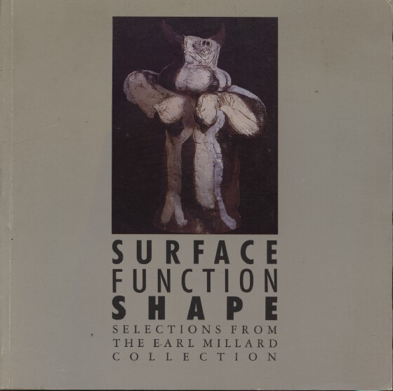 Schmidt 1985 Surface Function Shape, Selections from The Earl Millard Collection