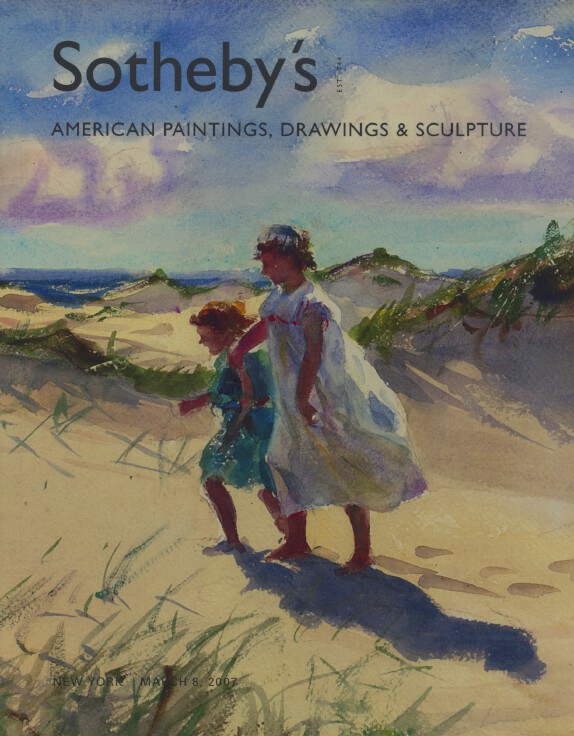 Sothebys March 2007 American Paintings, Drawings & Sculpture