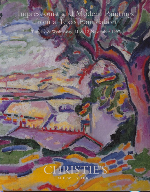Christies November 1997 Impressionist & Modern Paintings from a Texas Foundation