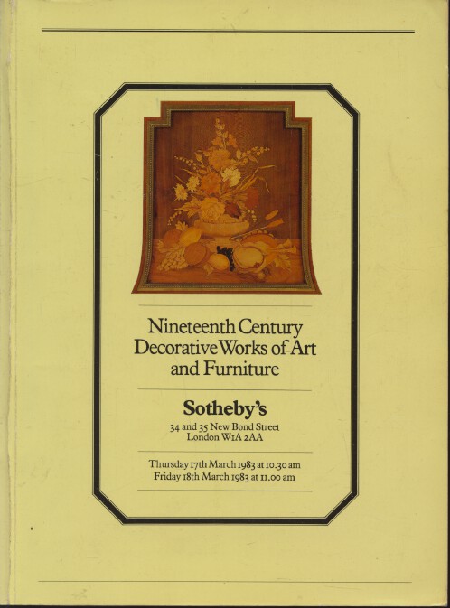 Sothebys March 1983 Nineteenth Century Decorative Works of Art & Furniture