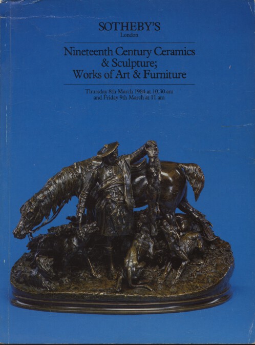 Sothebys March 1984 Nineteenth C Ceramics, Sculpture, W.O.A & Furniture