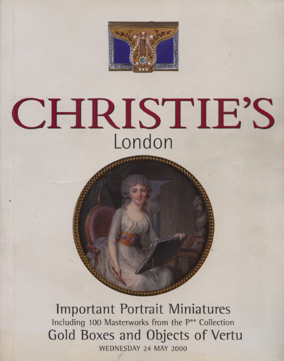 Christies May 2000 Important Portrait Miniatures, Gold Boxes (Digital Only)