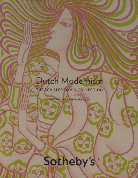 Sothebys February 2008 Dutch Modernism - Schiller-David Collection 1880-1930