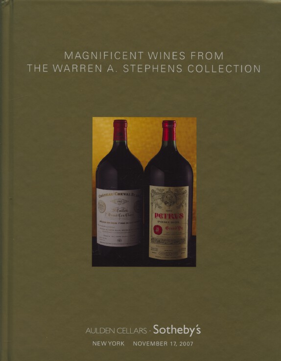 Sothebys/Aulden Cellars Nov 2007 Magnificent Wines from Stephens Collection HB