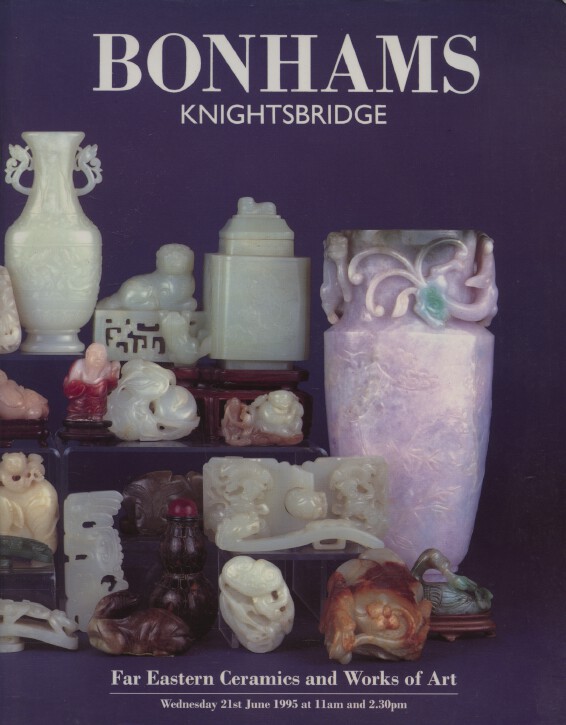 Bonhams June 1995 Far Eastern Ceramics and Works of Art (Digital only)