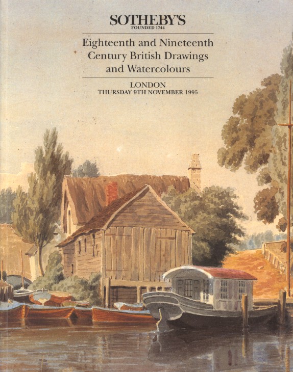 Sothebys November 1995 18th & 19th Century British Drawings and Watercolours