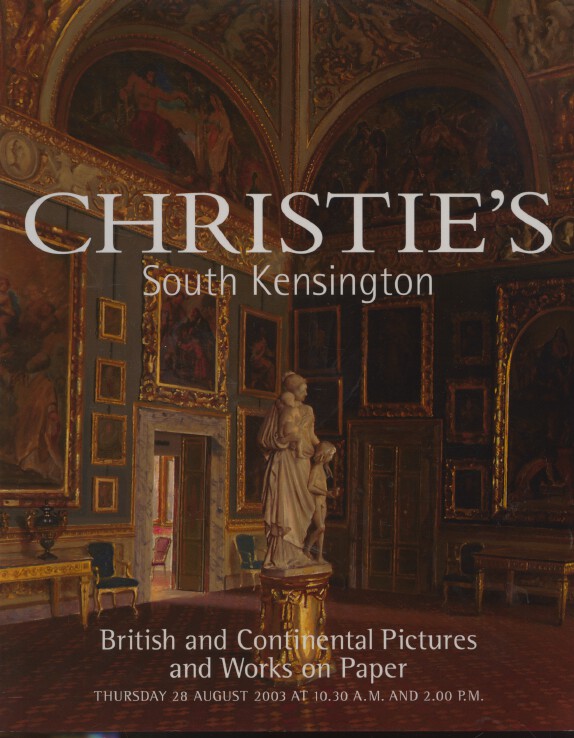 Christies August 2003 British & Continental Pictures & Works on Paper