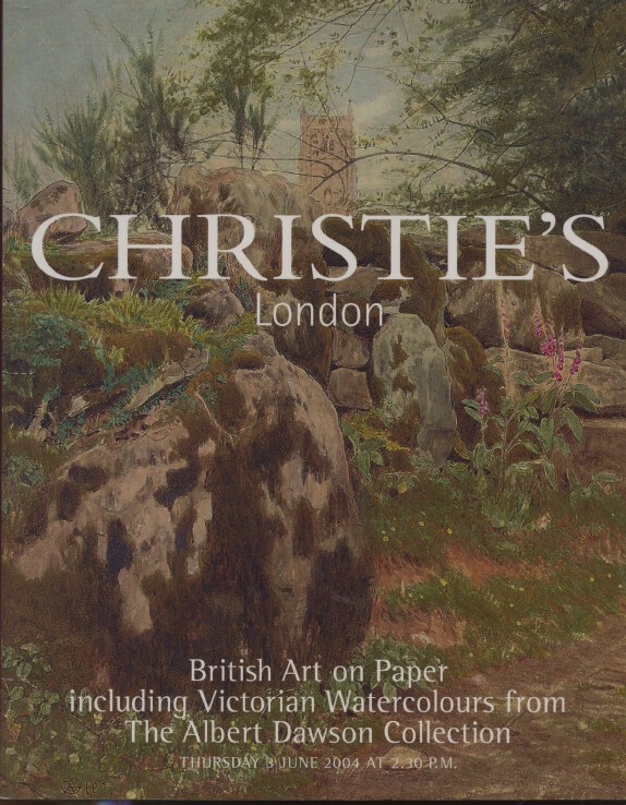 Christies June 2004 British Art on Paper, Dawson Coll. Victorian Watercolours