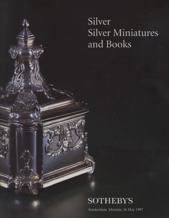 Sothebys May 1997 Silver, Silver Miniatures and Books