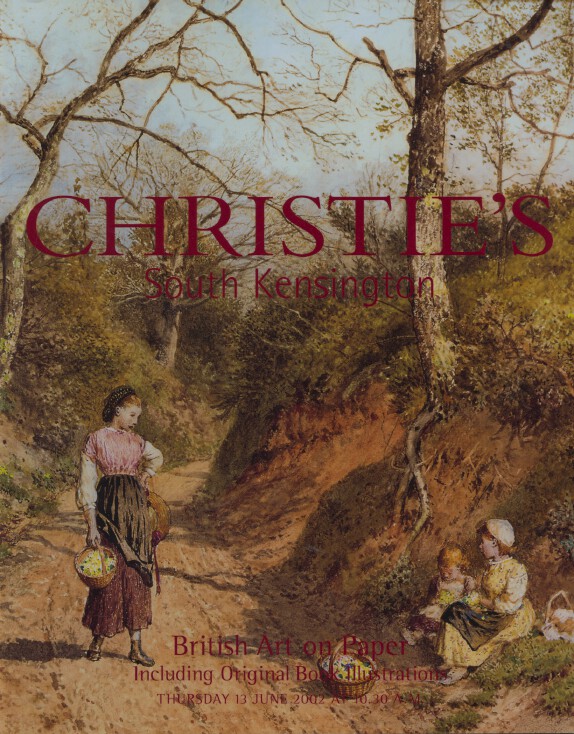 Christies June 2002 British Art on Paper Including Original Book Illustrations