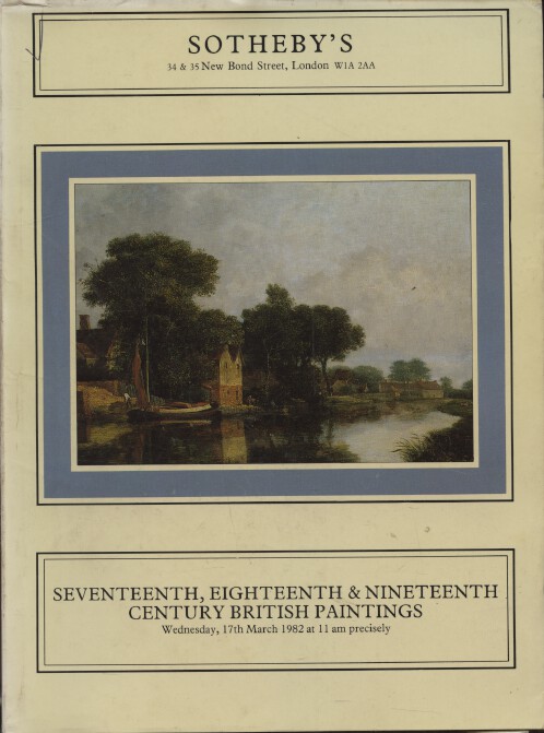 Sothebys March 1982 17th, 18th & 19th Century British Paintings