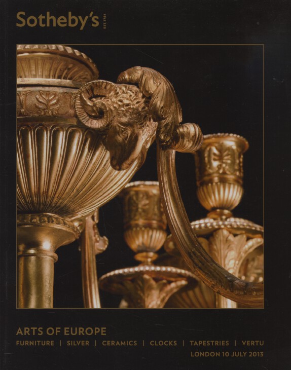 Sothebys July 2013 Arts of Europe - Furniture, Silver, Ceramics, Clocks, Vertu - Click Image to Close