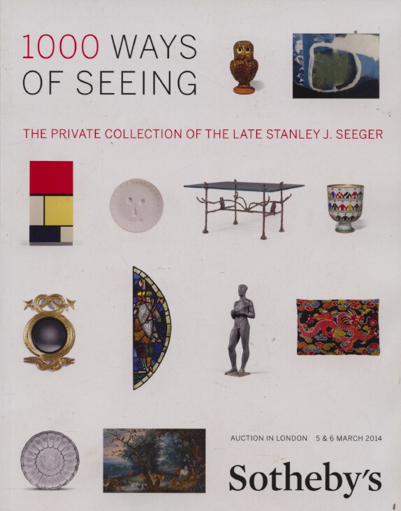 Sothebys March 2014 Private Collection of Stanley J. Seeger: 1000 Ways of Seeing - Click Image to Close