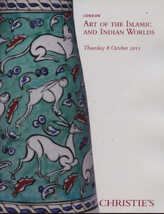 Christies October 2011 Art of the Islamic and Indian World