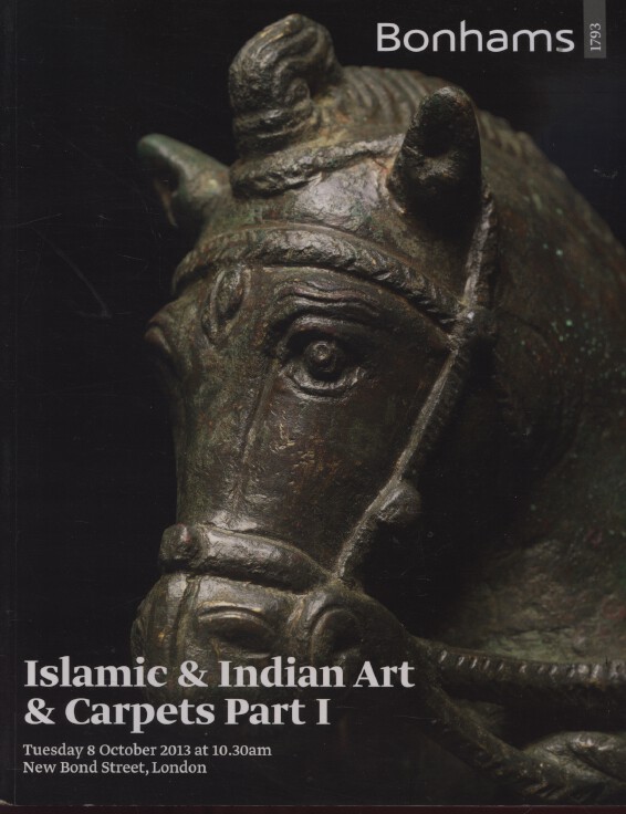 Bonhams October 2013 Islamic and Indian Art & Carpets Part I