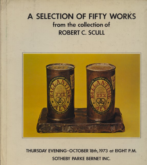 Sothebys October 1973 A Selection of 50 Works Collection of Robert C. Scull