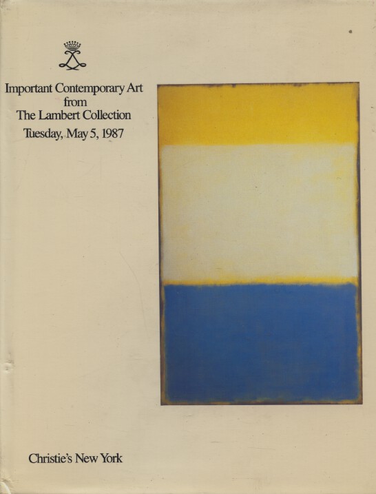 Christies May 1987 Lambert Collection of Important Contemporary Art