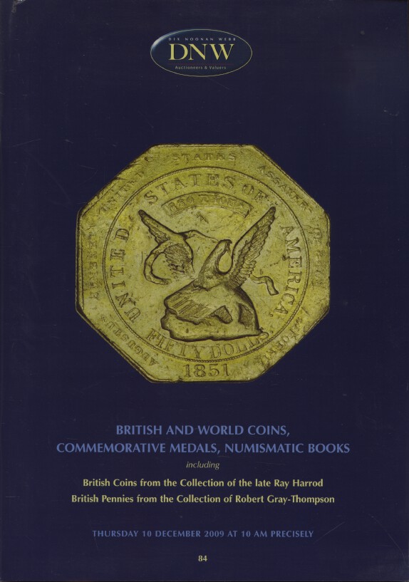 DNW Dec 2009 British & World Coins, Medals inc Harrod & Gray-Thompson Collection