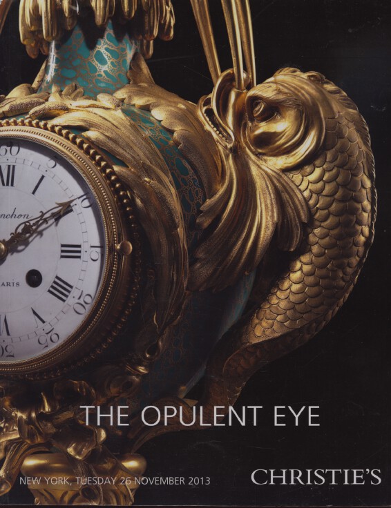 Christies November 2013 The Opulent Eye