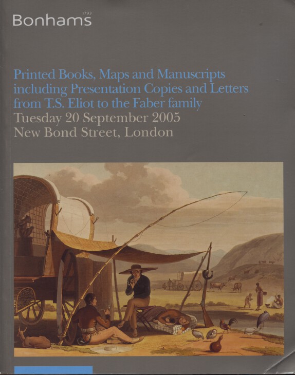 Bonhams Sept 2005 Printed Books, Maps, Manuscripts & T.S. Eliot to Faber Letters