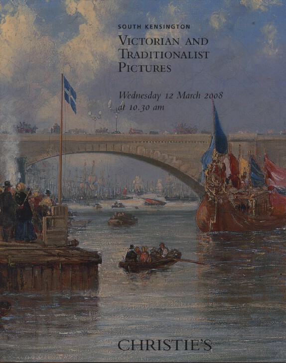 Christies March 2008 Victorian and Traditionalist Pictures (Digital only)