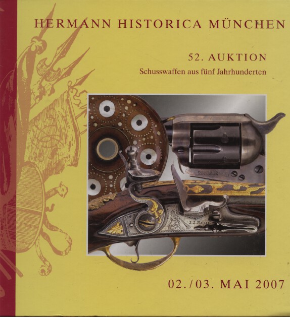 Hermann Historica May 2007 Fine antique and modern firearms