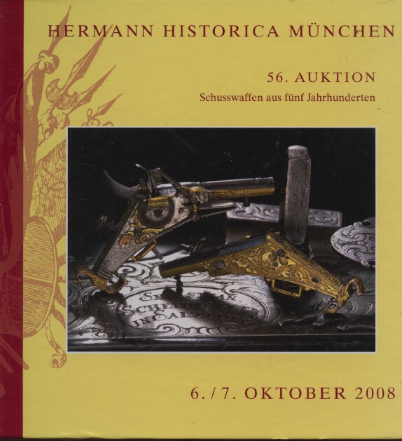 Hermann Historica October 2008 Fine antique and modern firearms