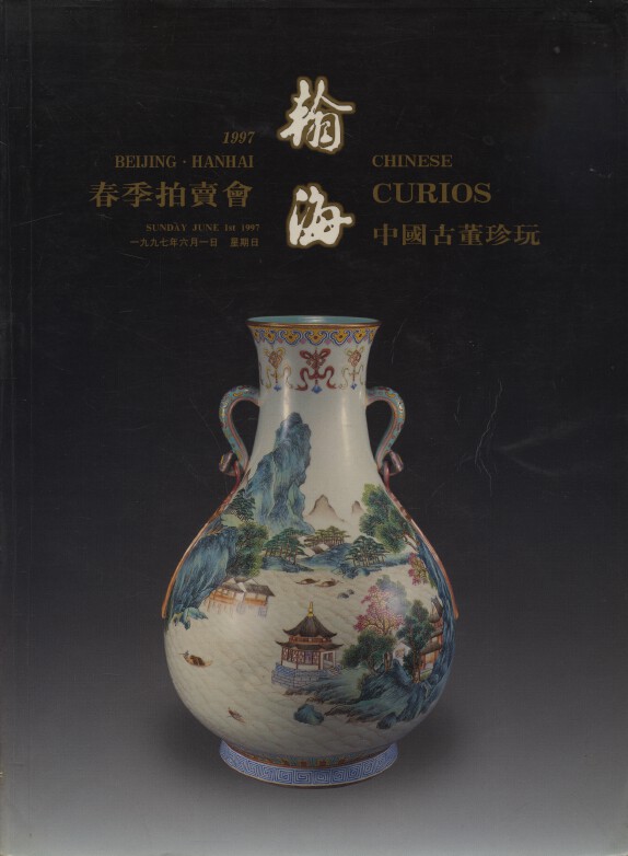 Beijing-Hanhai June 1997 Chinese Porcelain and Works of Art