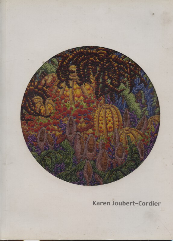 Karen Joubert-Cordier Exhibition Catalog - Contemporary Art 2010?