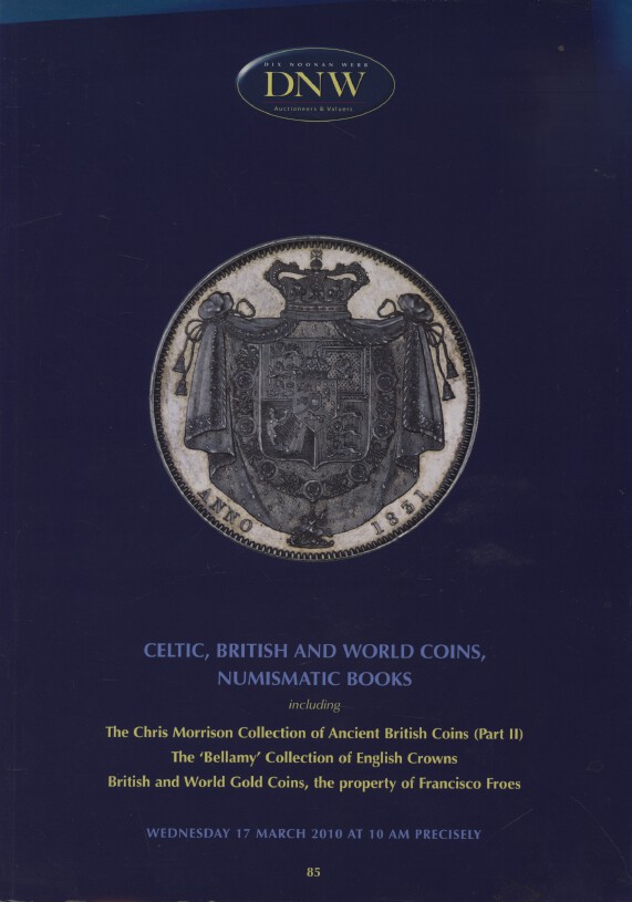DNW March 2010 Celtic, British & World Coins, Numismatic Books (Digital only)