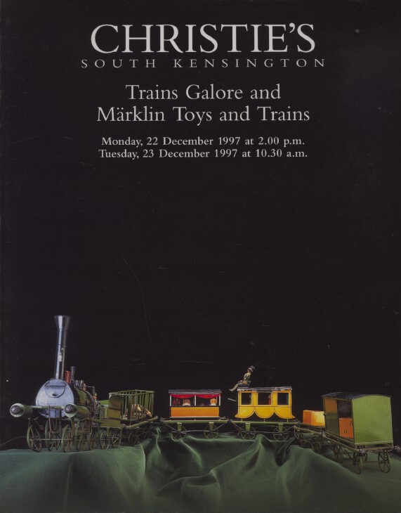 Christies December 1997 Trains Galore and Marklin Toys and Trains - Click Image to Close