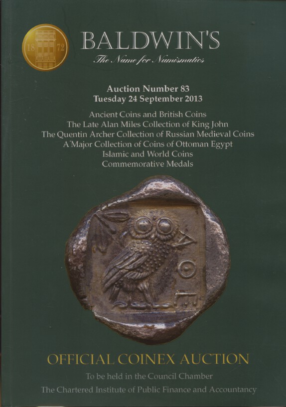 Baldwins Sept 2013 Medieval Coins, Medals etc. Miles & Archer Collection