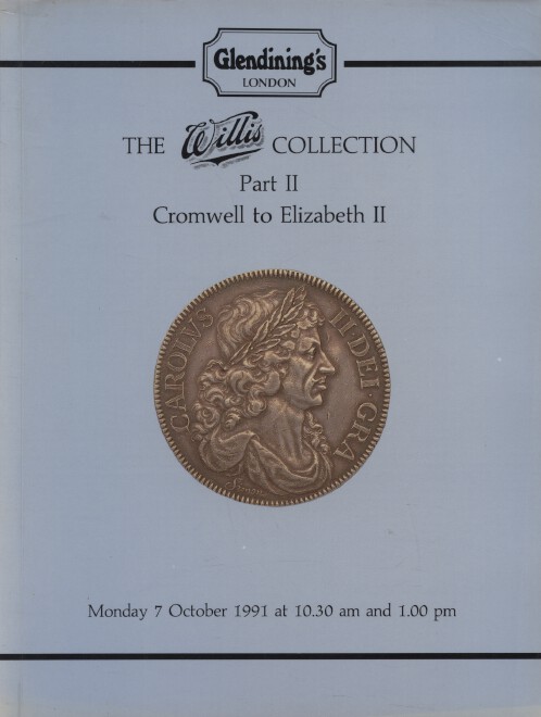 Glendinings Oct 1991 Willis Collection British Coins Cromwell to Elizabeth II