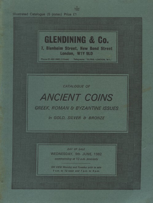 Glendinings June 1982 Ancient Coins, Greek, Roman & Byzantine Issues