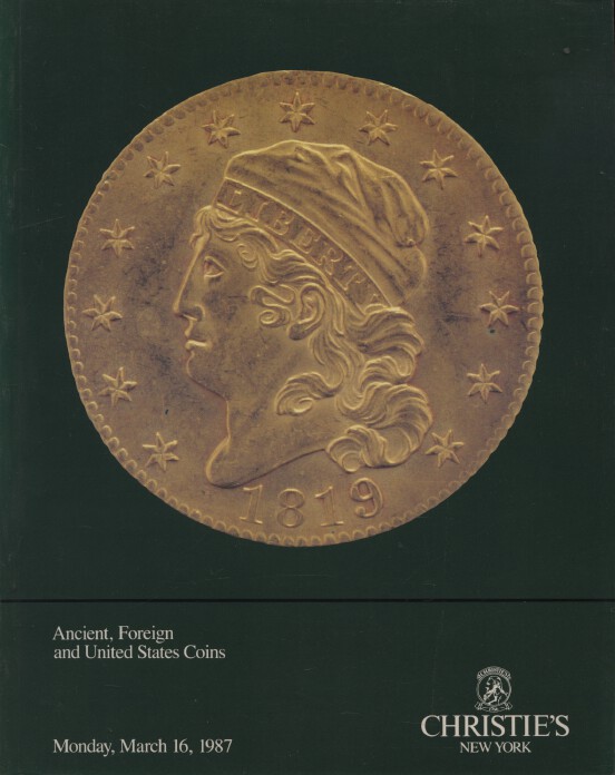 Christies March 1987 Ancient, Foreign and United States Coins