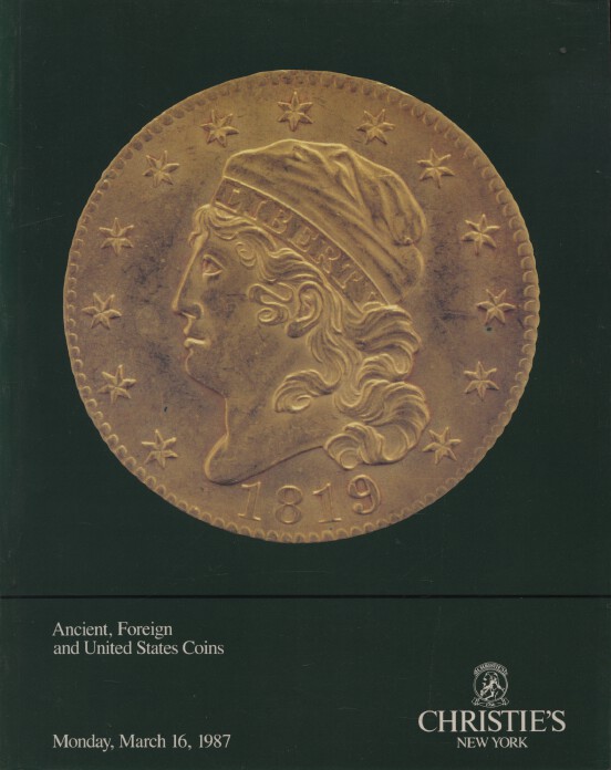 Christies March 1987 Ancient, Foreign and United States Coins