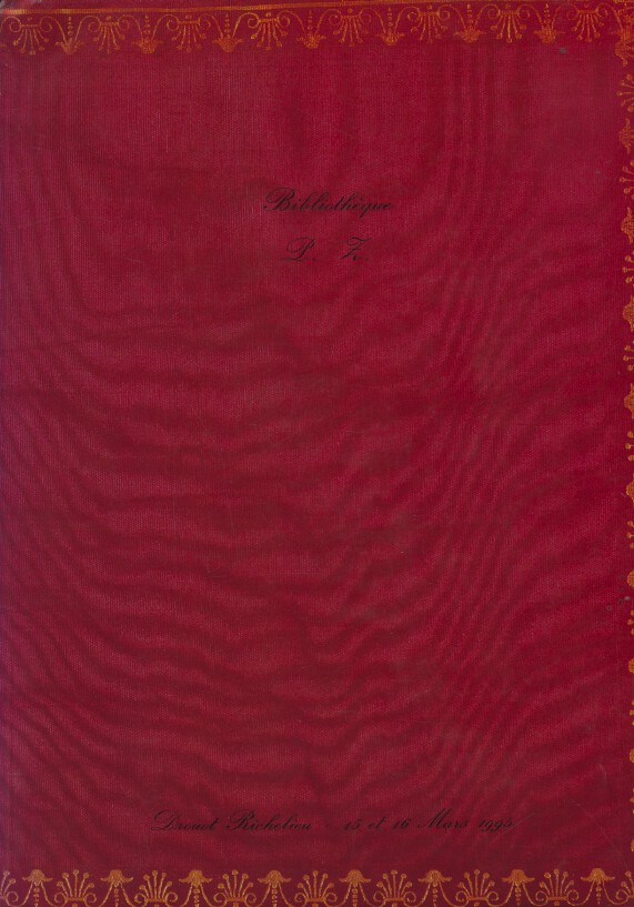 Drouot March 1995 Important Books, Manuscripts, Autographs - Library P.Z.