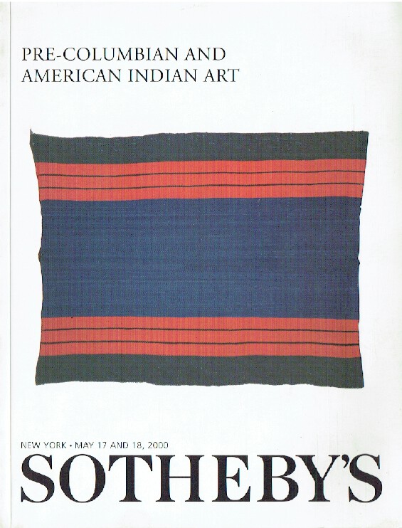 Sothebys May 2000 Pre-Columbian & American Indian Art