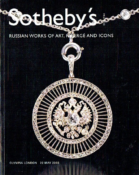 Sothebys May 2003 Russian WOA, Faberge & Icons