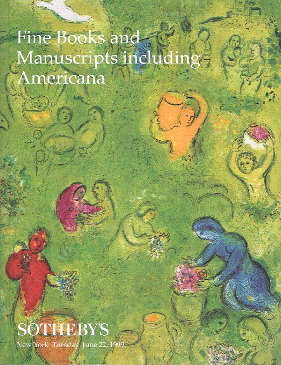 Sothebys June 1999 Fine Books and Manuscripts including Americana
