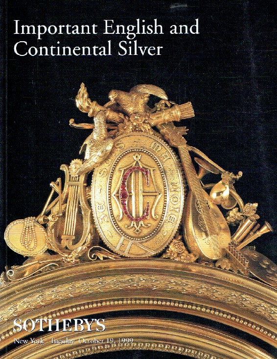 Sothebys October 1999 Important English and Continental Silver