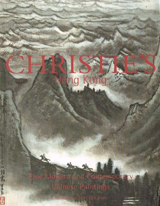 Christies Oct 2003 Fine Modern & Contemporary Chinese Paint (Digital only)
