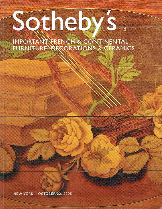 Sothebys October 2005 French, Continental Furniture, Decorations & Ceramics