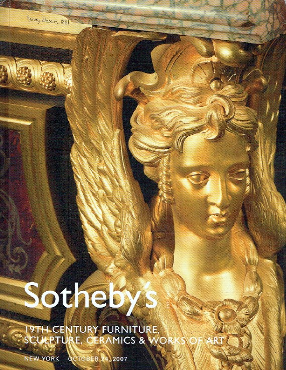 Sothebys October 2007 19th C Furniture, Sculpture, Ceramics and WOA